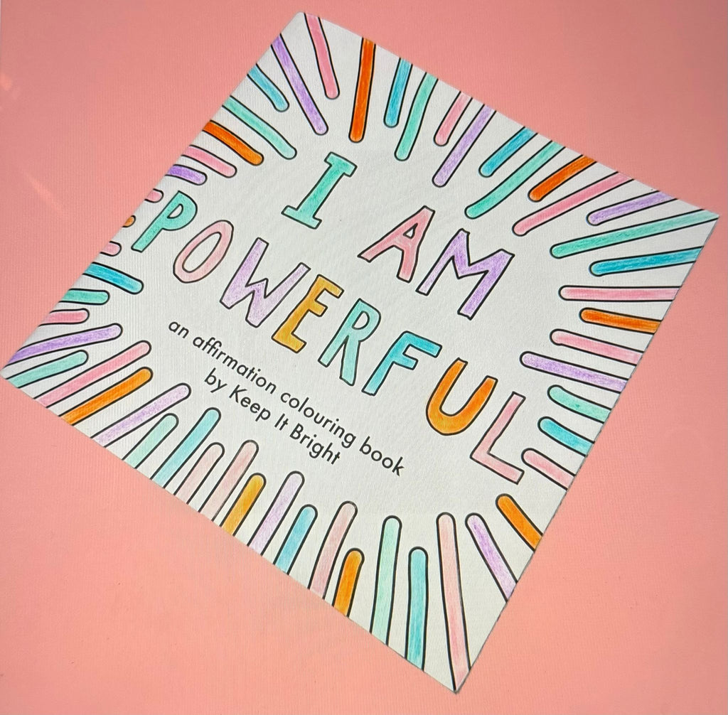 “I am powerful” - Positive Affirmation Colouring Book